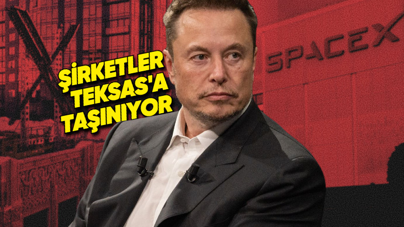 Elon Musk, X ve SpaceX’in Merkezlerini Taşınacağını Açıkladı: İşte Bu Ani Kararın Nedeni?